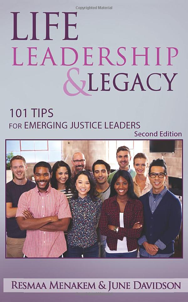 Life, Leadership, and Legacy: 101 Tips for Emerging Justice Leaders